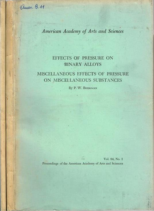 Effects of pressure on binary alloys - Percy Williams Bridgman - copertina