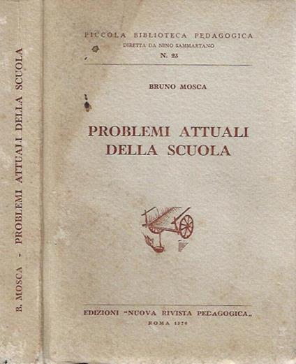 Problemi attuali della scuola - Luigi Compagnone - copertina