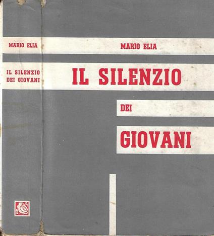 Il silenzio dei giovani - Mario Elia - copertina