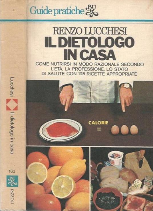 Il dietologo in casa - Renzo Lucchesi - copertina