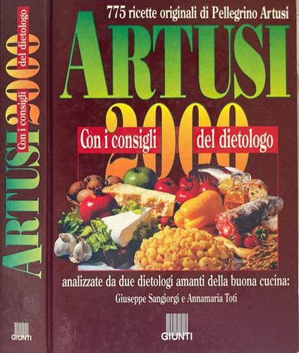 Artusi 2000. Con i consigli del dietologo - Giuseppe Sangiorgi - copertina