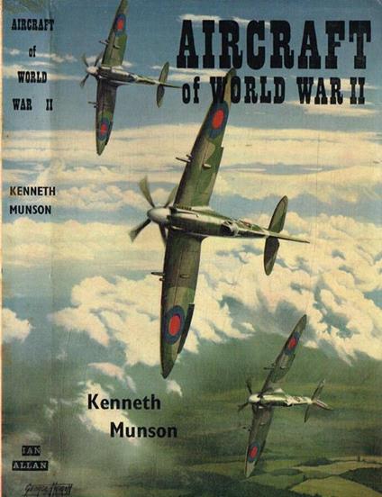 Aircraft of world war two - Kenneth Munson - copertina