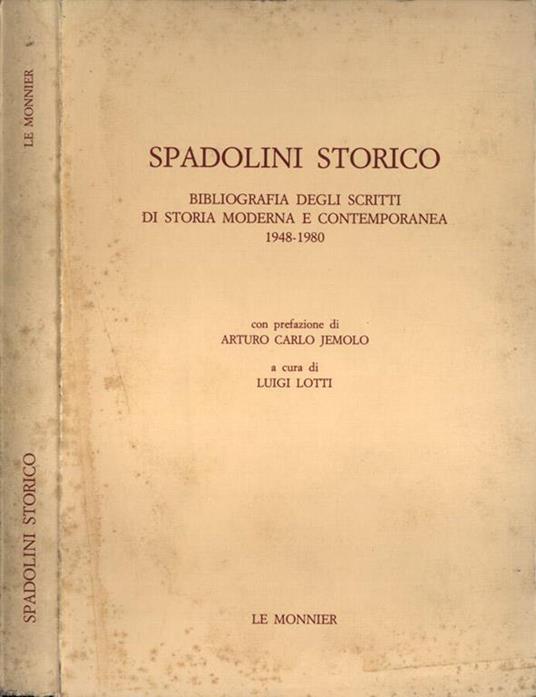 Spadolini storico - Luigi Lotti - copertina