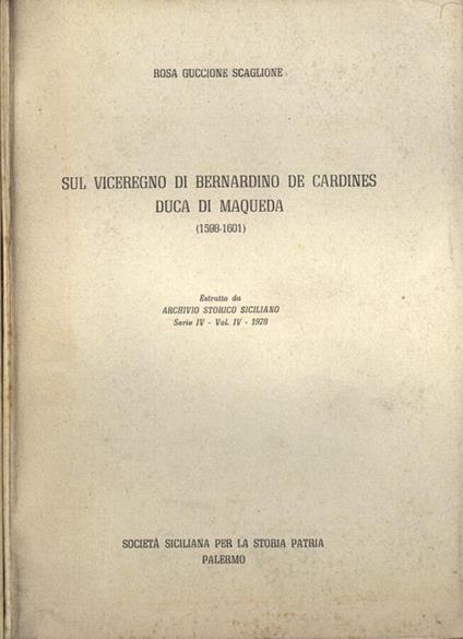 Sul Viceregno di Bernardino de Cardines Duca di Maqueda - copertina