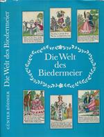 Die Welt des Biedermeier