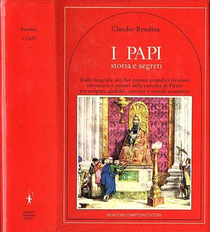 I papi. Storia e segreti - Claudio Rendina - copertina