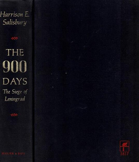 The 900 days . The Siege of Leningrad - Harrison E. Salisbury - copertina