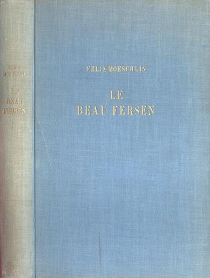 Le beau Fersen - Felix Moeschlin - copertina