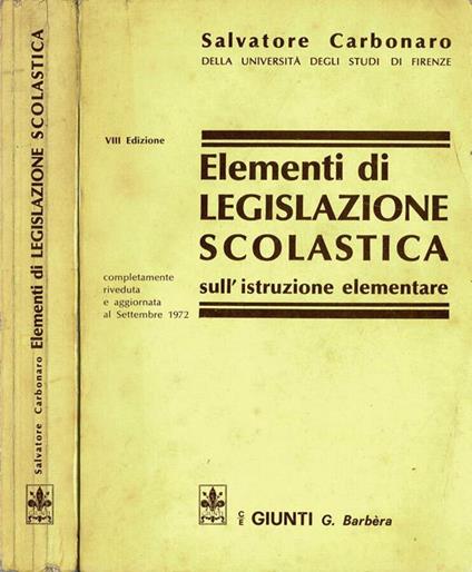 Elementi di Legislazione Scolastica - Salvatore Carbonaro - copertina