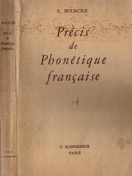 Prècis Historique de Phonètique Francaise - Edouard Bourciez - copertina