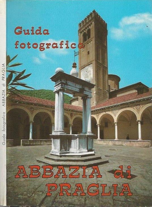 Guida fotografica della Abbazia di Praglia - copertina