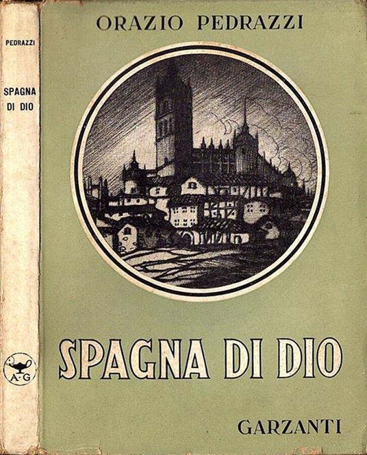 Spagna di Dio - Orazio Pedrazzi - copertina