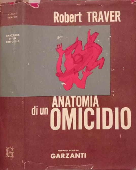 Anatomia di un omicidio - Robert Traver - copertina