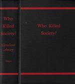 Who killed society?