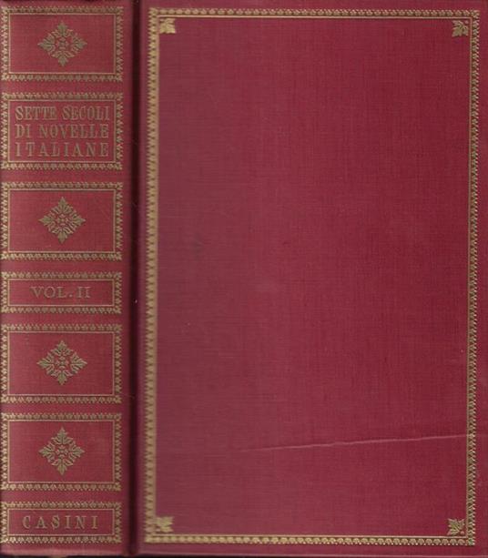 Sette secoli di novelle italiane Vol. II - Goffredo Bellonci - copertina