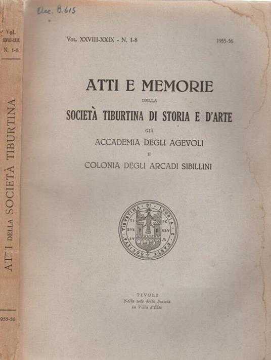 Atti e Memorie della Società Tiburtina di Storia e d'Arte già Accademia degli Agevoli e Colonia degli Arcadi Sibillini - Angelico da Civitavecchia - copertina