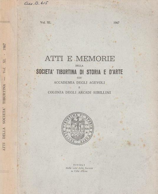 Atti e Memorie della Società Tiburtina di Storia e d'Arte già Accademia degli Agevoli e Colonia degli Arcadi Sibillini - Angelico da Civitavecchia - copertina