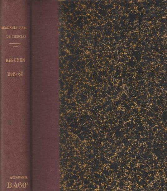 Resumen de las Actas de la Academia Real de Ciencias de Madrid en el ano academico de 1849 a 1850 - Angelico da Civitavecchia - copertina