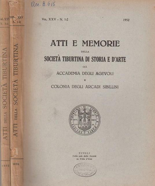 Atti e Memorie della Società Tiburtina di Storia e d'Arte già Accademia degli Agevoli e Colonia degli Arcadi Sibillini - Angelico da Civitavecchia - copertina