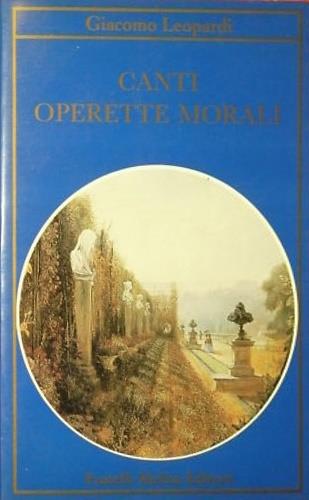 Canti. Operette morali - Giacomo Leopardi - copertina