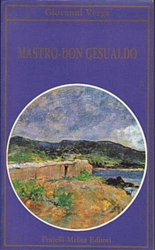 Mastro Don Gesualdo - Giovanni Verga - copertina