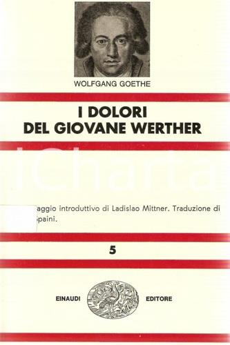 I dolori del giovane Werther - Johann Wolfgang Goethe - copertina