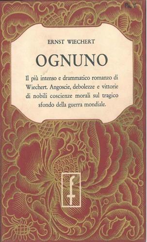 Ognuno. Storia d'un senza nome - Ernst Wiechert - copertina