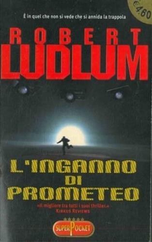 L' inganno di Prometeo - Robert Ludlum - copertina