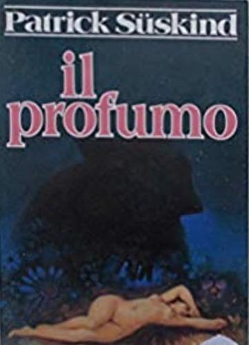 Il profumo - Patrick Süskind - copertina