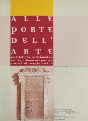 Alle porte dell'arte. Architettura, artigianato e ar - copertina