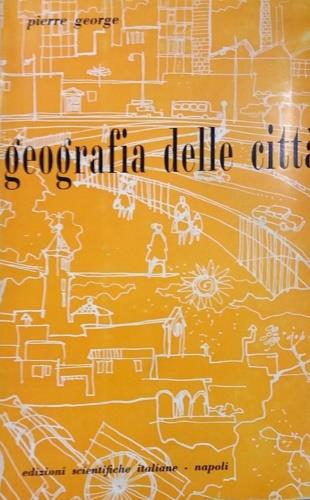 Geografia delle città - Pierre George - copertina