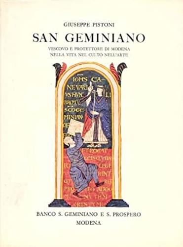 S. Geminiano vescovo e protettore di Modena nella vita nel culto nell'Arte - Giuseppe Pistone - copertina