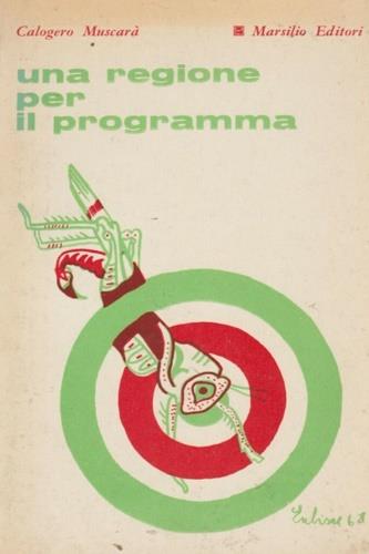 Una regione per il programma - Calogero Muscarà - copertina