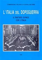 L' Italia del dopoguerra. Il Trattato di pace con l'Italia