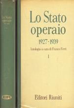 Lo Stato operaio 1927 - 1939. Antologia
