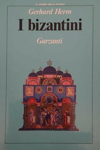 I bizantini - Gerhard Herm - copertina