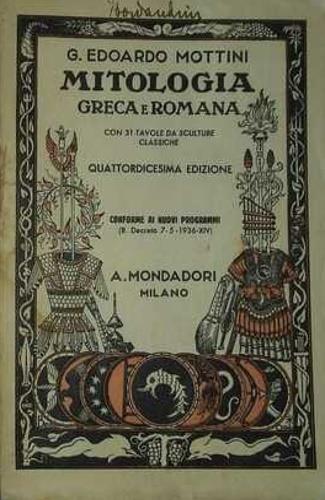 Mitologia greca e romana - Edoardo G. Mottini - copertina