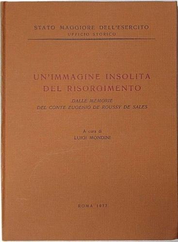 'immagine insolita del Risorgimento dalle memorie del conte Eugenio De Roussy de Sales - copertina