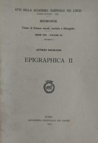 Epigraphica I, II, III, IV. Serie VIII - Attilio Degrassi - copertina