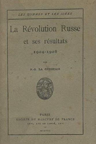 Rèvolution Russe et ses rèsultats 1904 - 1908 - copertina