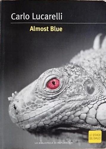 Almost Blue - Carlo Lucarelli - copertina