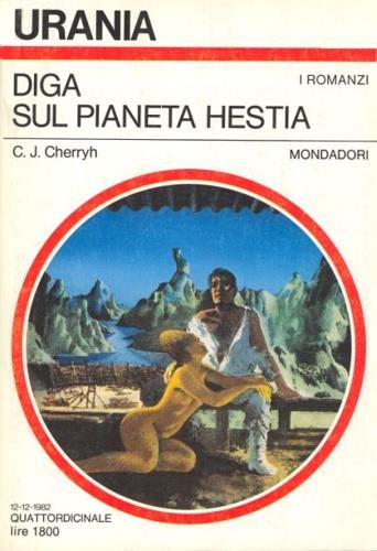Diga sul pianeta Hestia - C. J. Cherryh - copertina