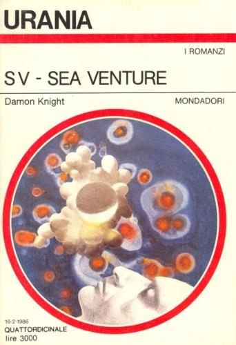 SV - Sea Venture - Damon Knight - copertina