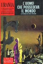 L' uomo che possedeva il mondo. N. 275, 11 febbraio 1962