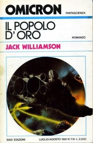 Il popolo d'oro - Jack Williamson - copertina