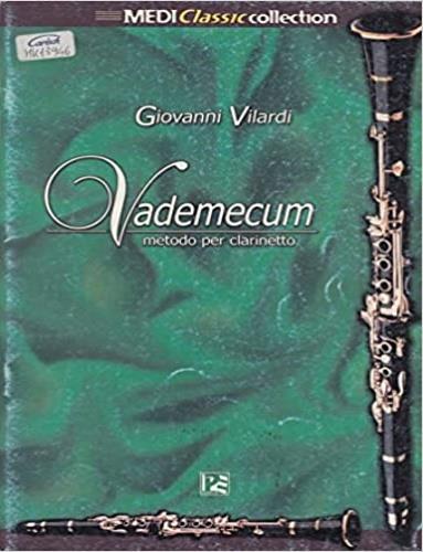 Vademecum. Metodo per clarinetto - Giovanni Vialardi - copertina