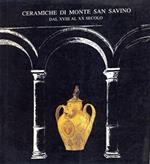 Ceramiche di Monte San Savino dal XVIII al XX secolo