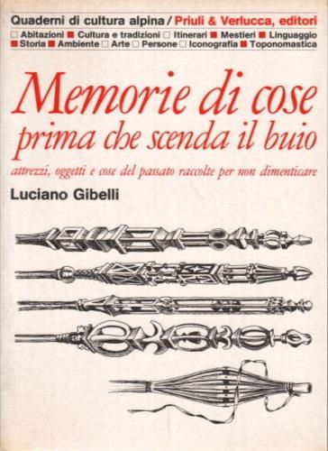 Memorie di cose prima che scenda il buio - Luciano Gibelli - copertina