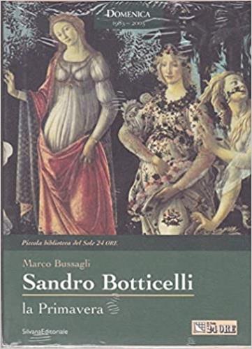 Sandro Botticelli. La primavera - Marco Bussagli - copertina