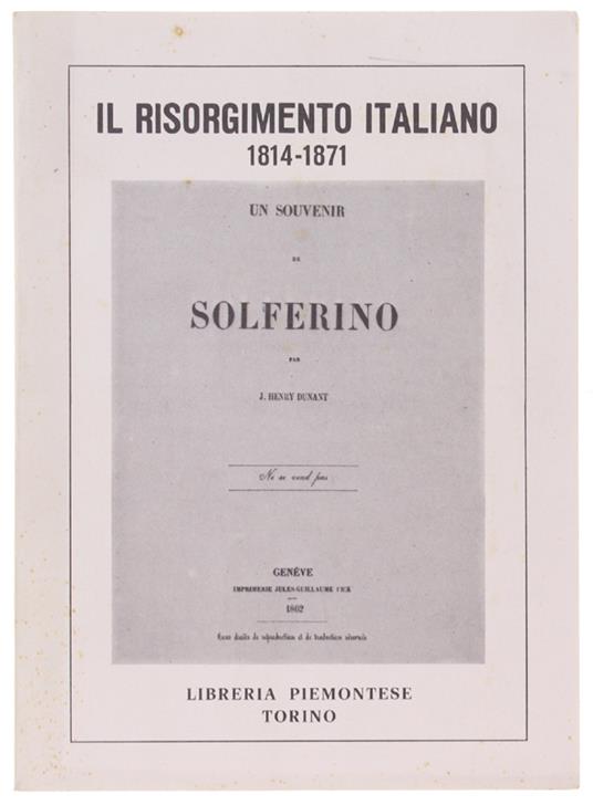 Il RISORGIMENTO ITALIANO 1814-1871. Catalogo - Libro Usato - Torino - | IBS